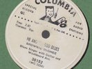 Orig Promo BROWNIE MCGHEE Picking My Tomatoes/Me and My Dog Blues 78 Columbia EX