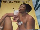{PAMA }VARIOUS ARTISTES } SOMETHING SWEET THE LADY  LP   VG+
