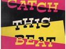 CATCH THIS BEAT Rock Steady Years 66/68 LP VINYL 16 Track Including Defenders,