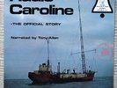 Radio Caroline   The Official Story   Mint   Plus 7''