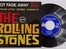 THE ROLLING STONES  NOT FADE AWAY  vinyle 45 tours