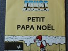 Trust, petit papa Noel / paint it black, SP - 45 tours celluloid
