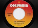 Dynamics - We Found Love / You Can Make It If You Try (Soul, 45)