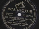 Vaughn Monroe – 78 rpm RCA Victor 20-3071: Sam, You Made the Pants Too Long E-