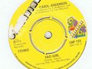 NORTHERN-CAROL ANDERSON-SAD GIRL/ILL GET OFF AT THE NEXT STOP-UK GRAPEVINE