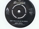 NORTHERN-ADAMS APPLES-DONT TAKE IT OUT ON THIS WORLD-UK BRUNSWICK