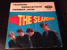 D.Beat Single Vinyl 7 The Searchers Tausend Nadelstiche/Farmer John Vogue Pop 45