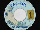 Northern Soul 45 - New Yorkers - Don't Want To Be Your Fool - Tac-Ful - mp3