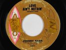 Northern Soul 45 - Johnny Nash - Love Ain't Nothin' - Argo - mp3