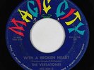 Northern Soul 45 - Versatones - With A Broken Heart/Rollin - Magic City - rare