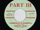Northern Soul 45 - Sherlock Holmes - Standing At A Standstill - Part III - mp3