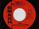 Northern Soul 45 - Satisfactions - Take It Or Leave It - Smash - mp3