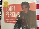 Carl Perkins - Put Your Cat Clothes On...Rockabilly Sun Records 10” Vinyl