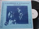 GEORGE HARRISON & ERIC CLAPTON DEAD STICK ZAP LP BEATLES CREAM no TMOQ TAKRL