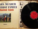MONO AUTOGRAPHED  POLITICAL COMEDY LP:  VAUGHN MEADER THE FIRST FAMILY VOLUME 2