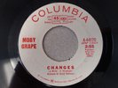 Garage psych 45 Moby Grape Columbia Promo Changes clean nice vinyl looky here
