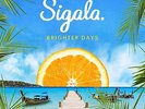 Sigala Brighter Days Vinyl LP New PRE ORDER 28/09/18