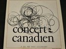Concert Canadien 5 LP CSPS 847 Buffy Sainte-Marie King Biscuit Boy Leonard Cohen
