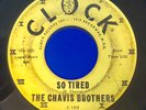 Rockabilly RARE 45 Chavis Brothers - So Tired - I Love You - Clock - VG