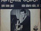 ADYLSON GODOY 1966 Bossa Nova Samba Jazz Feat.ERLON CHAVES 7” PS BRAZIL 45 HEAR