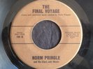 Norm Pringle, Pringle 105, Final Voyage & The Meek Shall Inherit The Earth, WOW