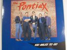 2 LP's THE PONTIAX 100 Miles To Go 1989 RAR & RON KAVANA Rollin' & Coastin' 1985