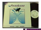 FRESCHEZZA MUSICHE PER IMMAGINI CLAUDIO MAIOLI STEFANO TOROSSI 1987 LP LIBRARY