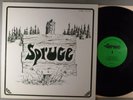 Spruce  Self-Titled   Private Folk/Country Rock; Rural Rock; Psych