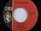 Northern Soul 45 DEE DEE SHARP Deep Dark Secret CAMEO HEAR