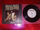 SMALL FACES - TIN SOLDIER - 7'' EX-/EX-/IM 062/1F-2F/1967 UK