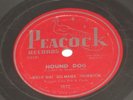 Willie Mae BIG MAMA THORNTON Hound Dog 78 10