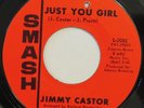 JIMMY CASTOR Just You Girl / Magic Saxophone SMASH northern soul 45 VG++ HEAR
