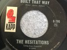 Northern Soul 45 Hesitations -I'm Not Built That Way/Soul Superman Kapp 2nd Issu