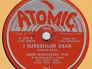 MODERN JAZZ 78 : DODO MARMAROSA TRIO ON ATOMIC A-226 IN E- CONDITION