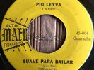 Pio Leiva y su Kimbo - SUAVE PA BAILAR / Guaracha - CUBAN MAFU 45 hear