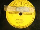 78 : SUN 242 -ROY OBRISON -OOBY DOOBY  / GO  GO  GO     ROCK-A-BILLY -ORIGINAL