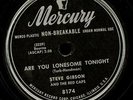 STEVE GIBSON and the RED CAPS.ARE YOU LONESOME TONIGHT/SENTIMENTAL ME.78. HEAR