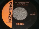 Smack Hit The Road Jack Suzie Q ULTRA-RARE 1969 Garage Rock 7