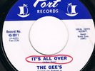 The Gee's It's All Over Northern Soul  Port Records Demo?
