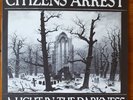 CITIZENS ARREST - A LIGHT IN THE DARKNESS ++ WARDANCE War One 1991 ++ NYC HC SxE