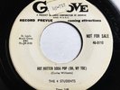 R&B Vocal Group THE 4 STUDENTS Hot Rotten Soda Pop GROOVE Promo 45 VG++