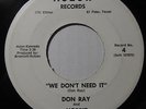 DON RAY AND HOBBIT We Don't Need It 45 rpm Aslon RARE EL PASO TEXAS FUNK HEAR ?