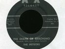 THE METEORS Death of Geronimo on AX Instro Surf 45 Rite Press Hear