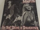 Misfits To The Devil A Daughter Lim. 150 On Red Vinyl