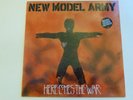 NEW MODEL ARMY. Here Comes The War. 12