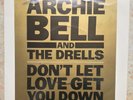 Archie Bell and the Drells   Don't Let Love Get You Down   Portrait   45   7
