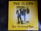 The Clash - Give 'Em Enough Rope (Demos) LP in Near Fine condition, and Sleeve.