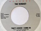 THE VERDICT That’s Where I Come In NUANCE 45 modern soul boogie 7” NM HEAR