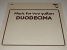 AUDIOPHILE OPUS 3 - DUODECIMA - MUSIC FOR TWO GUITARS