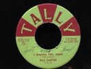 Bill Carter-I Wanna Feel Good/I Knew Her When-Tally 111-ROCKABILLY RARE